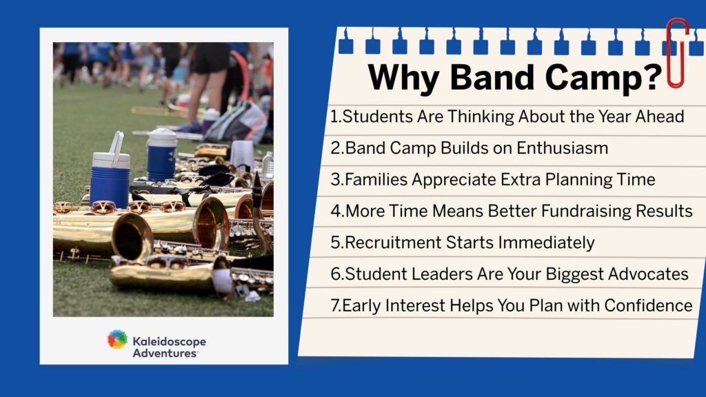 List of reasons to launch your spring performance trip at band camp